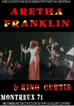 Aretha Franklin,King Curtis アレサ・フランクリン/Montreux 1971