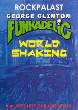 GEORGE CLINTON FUNKADELIC/WORLD SHAKING GERMANY 1985