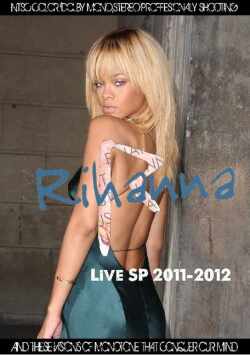 Rihanna リアーナ Live Special 2011-2012