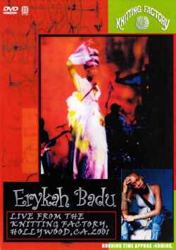 Erykah Badu エリカ・バドゥ/LIVE HOLLYWOOD CA 2001