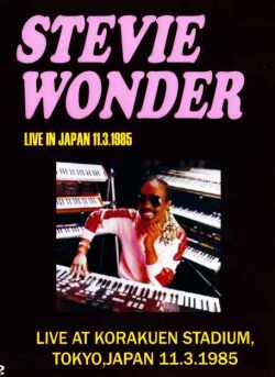 STEVIE WONDER/LIVE IN JAPAN 11.3.1985