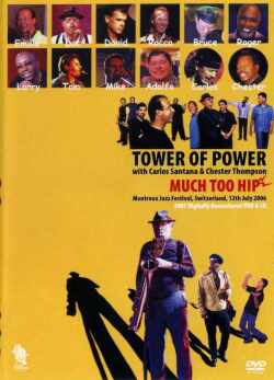 Tower Of Power Santana サンタナ/Montreux Jazz Festival 2006