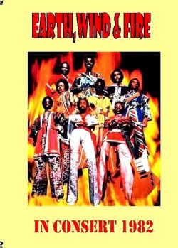 Earth Wind & Fire アース・ウィンド & ファイアー/IN CONSERT 1982