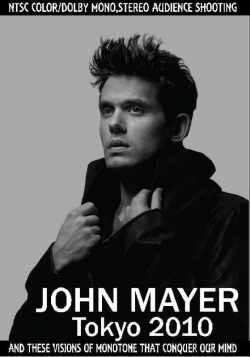 John Mayer ジョン・メイヤー/Tokyo,Japan 2010