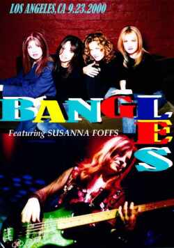 Bangles バングルス/LOS ANGELES,CA 9.23.2000