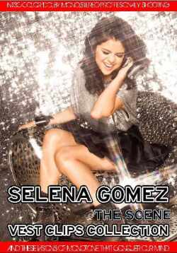 Selena Gomez セレーナ・ゴメス/Best Clips Collection