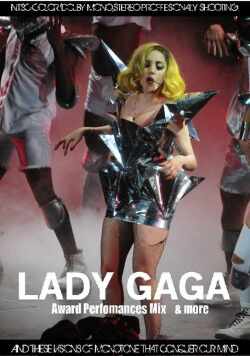 Lady Gaga レディ・ガガ/Award Perfomances Mix & more