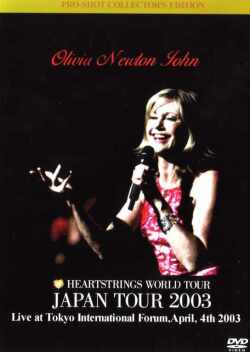 Olivia Newton-John オリヴィア・ニュートン・ジョン/Tokyo,Japan 2003