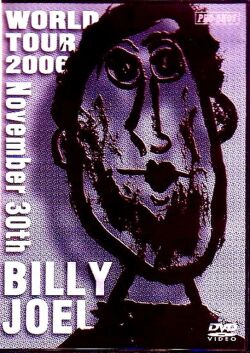 Billy Joel ビリー・ジョエル/Live At Tokyo Dome 2006