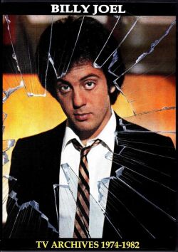 Billy Joel ビリー・ジョエル/TV Archives 1974-1982