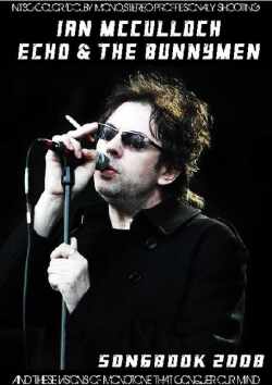 Ian McCulloch,Echo & the Bunnymen イアン・マカロック/2008