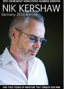 Nik Kershaw ニック・カーショウ/Germany 2010 & more