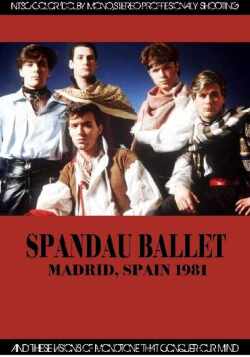 Spandau Ballet スパンダー・バレエ/Spain 1981