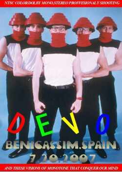 Devo ディーヴォ/Benicassim,Spain 2007