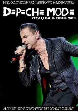 Depeche Mode デペッシュ・モード/Texas,USA & Russia 2013