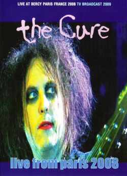 Cure キュアー/Paris,France 2008
