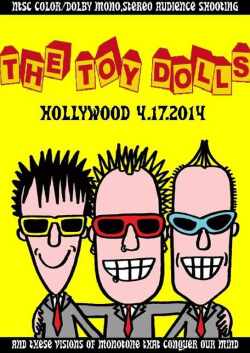 Toy Dolls トイ・ドールズ/CA,USA 2014
