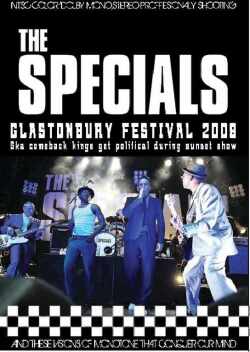 Specials スペシャルズ/Glastonbury,UK 2009