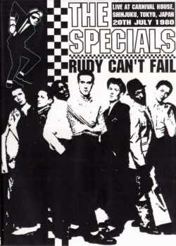 Specials スペシャルズ/RUDY CAN'T FAIL