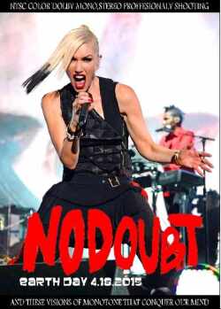No Doubt ノー・ダウト/WA,USA 2015