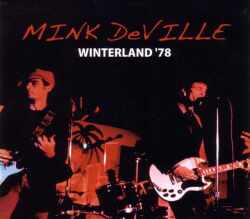 Mink Deville ミンク・デヴィル/California,USA 1978