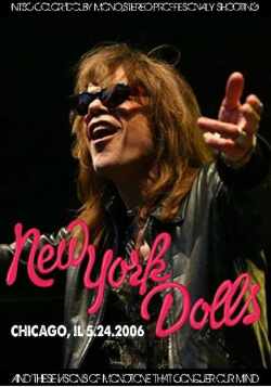 New York Dolls ニューヨーク・ドールズ/Illinois,USA 2006