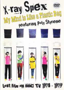 X-Ray Spex X-レイ・スペック/BBC 1979 & OGWT 1978