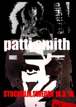 PATTI SMITH パティ・スミス/STOCKHOLM,SWEDEN 10.3.76