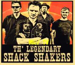 Legendary Shack Shakers レジェンダリー・シェイク・シェイカーズ/Local Club Gig