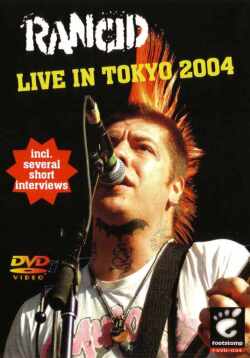 Rancid ランシド/Tokyo,Japan 2004