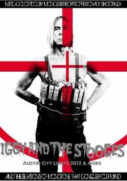 Iggy Pop and the Stooges イギー・ポップ/Texas,USA 2012 & more