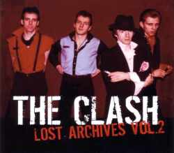 Clash クラッシュ/Lost Archives Vol.2