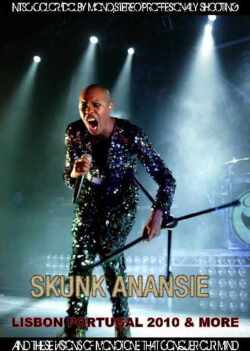 Skunk Anansie スカンク・アナンシー/Porutugal 2010 & more