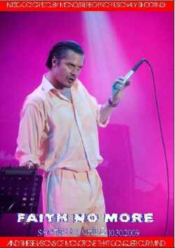 Faith No More フェイス・ノー・モア/Chile 2009