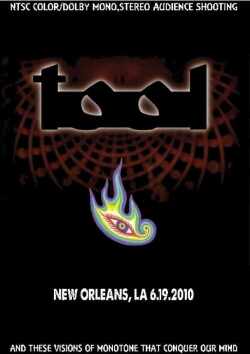 Tool トゥール/Louisiana,USA 2010