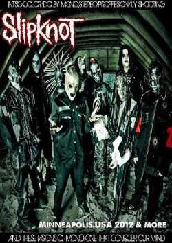 Slipknot スリップノット/Iowa,USA 2012 & more