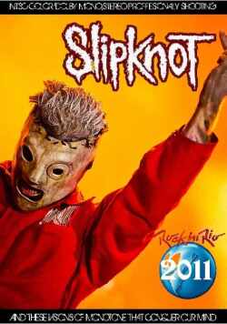 Slipknot スリップノット/Brazil 2011