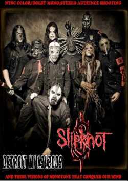 Slipknot スリップノット/Detroit,Miami,USA 2009