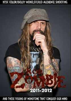 Rob Zombie ロブ・ゾンビ/2011-2012 Live Compilation