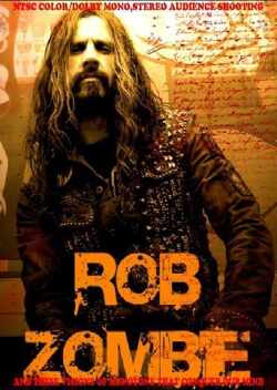 Rob Zombie ロブ・ゾンビ/New York,USA 2007 & more