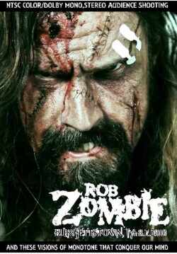 Rob Zombie ロブ・ゾンビ/Pensylvannia,USA 2010