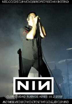 Nine inch Nails ナイン・インチ・ネイルズ/Argentina 2008