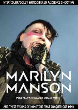 Marilyn Manson マリリン・マンソン/Pensyalvannia,USA 2013 & more