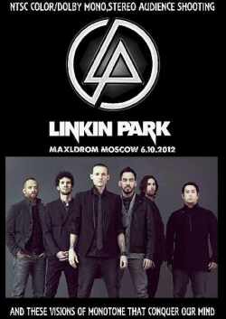 Linkin Park リンキン・パーク/Russia 2012