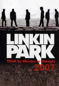 Linkin Park リンキン・パーク/Tour 2007 Live Compilation