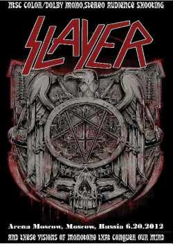 Slayer スレイヤー/Russia 2012