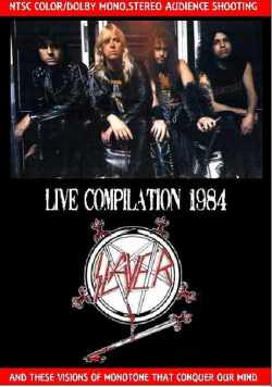Slayer スレイヤー/Live Compilation 1984