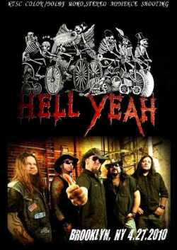 Hell Yeah ヘル・イェー/New York,USA 2010