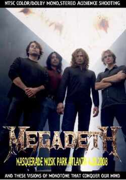 Megadeth メガデス/Georgia,USA 2008