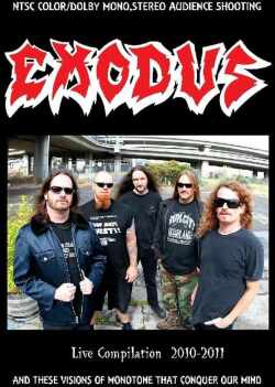 Exodus エクソダス/Live Compilation 2010-2011